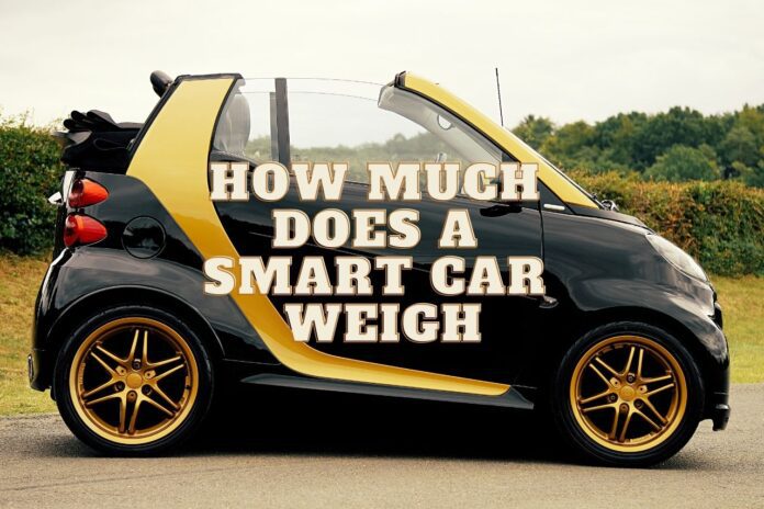 How Much Does A Smart Car Weight