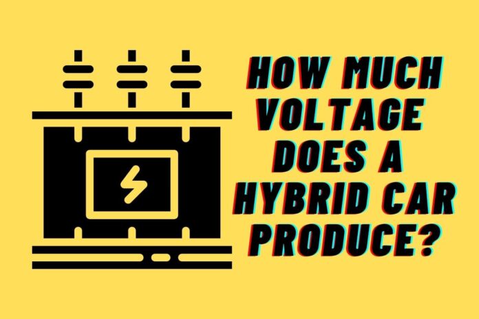 How Much Voltage Does a Hybrid Car Produce