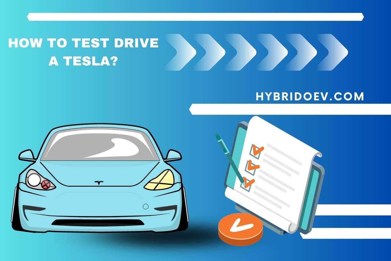 How To Test Drive A Tesla?