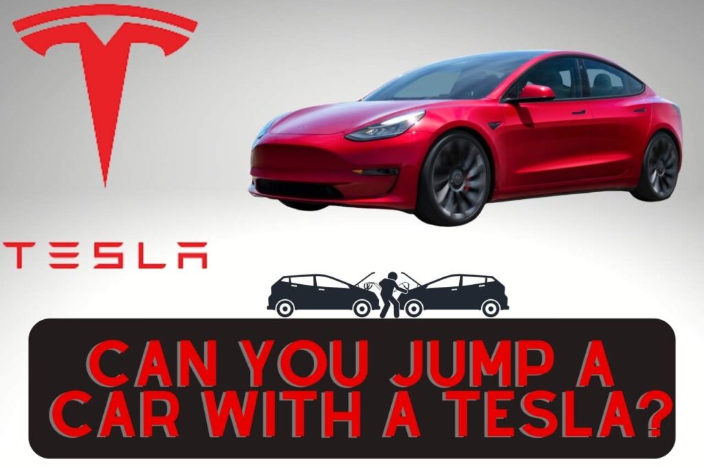 Can You Jump a Car With a Tesla? [Step-By-Step]