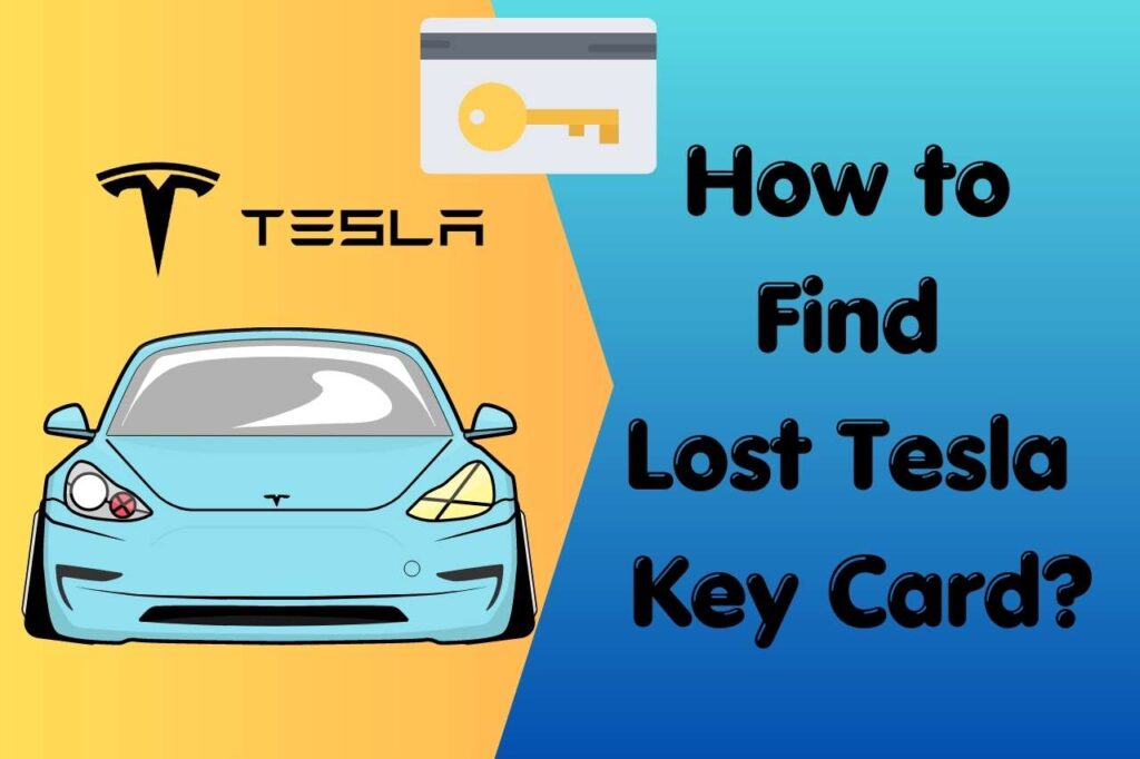 how-to-recover-your-lost-tesla-key-card-quickly-and-easily