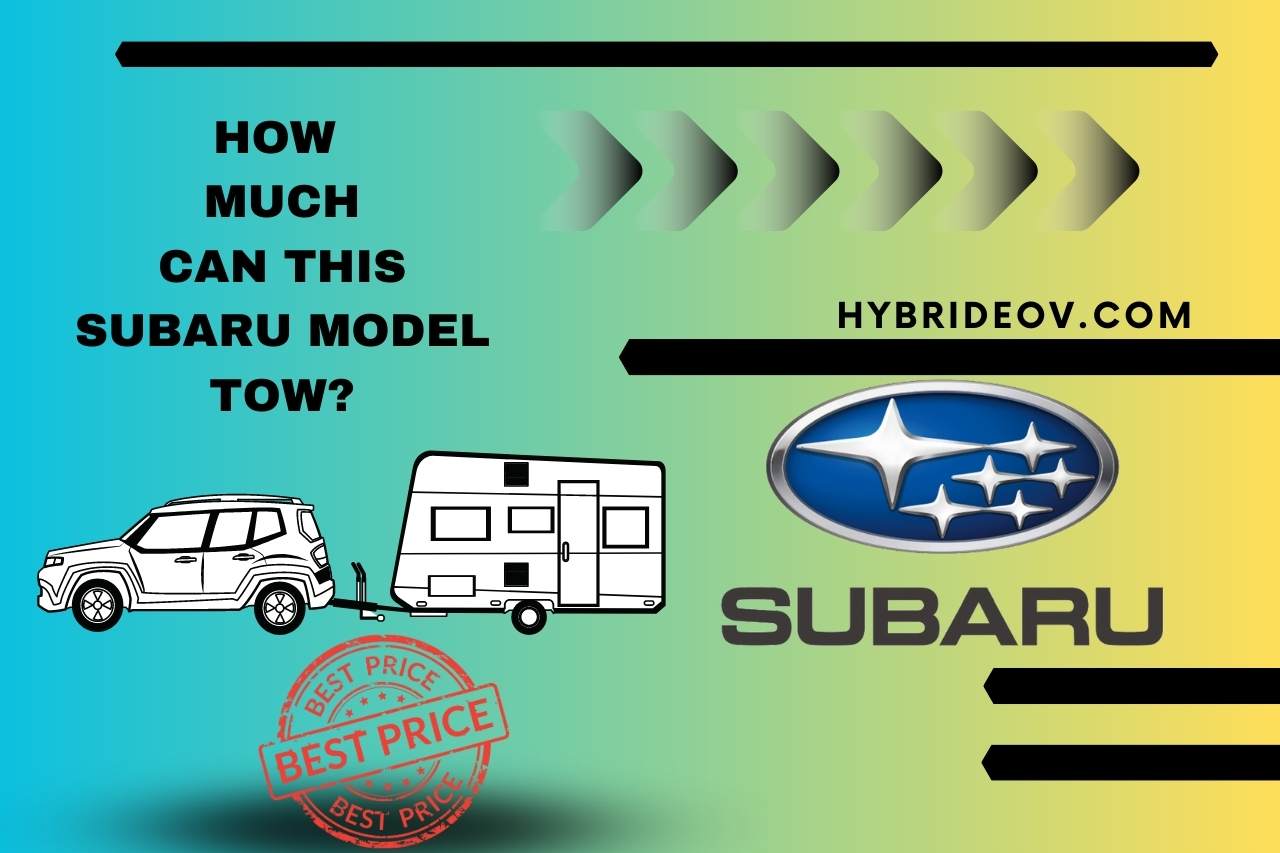 How Much Can This Subaru Model Tow